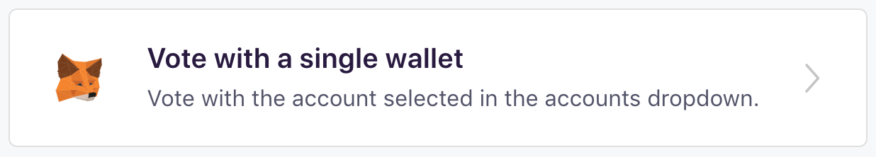 Vote with a Single Wallet